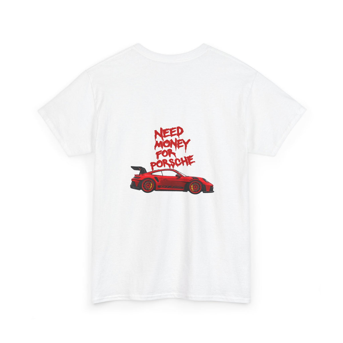 VEXO Red Racecar — Need Money For Porsche Tee